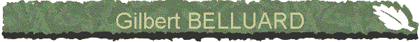 Gilbert BELLUARD