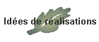 Ides de ralisations
