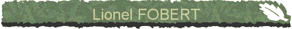 Lionel FOBERT
