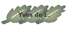 Yves de L.